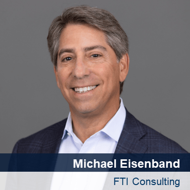 Michael Eisenband - FTI Consulting