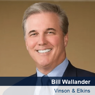 Bill Wallander - Vison & Elkins